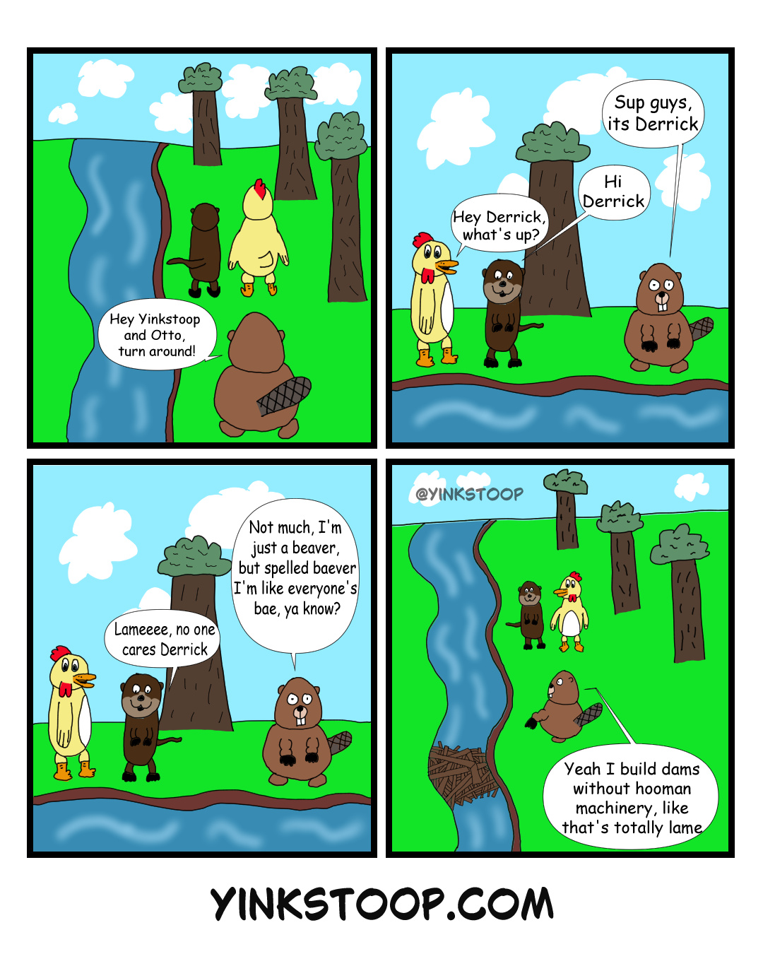 The Pompous Neighborhood Baever, Derrick